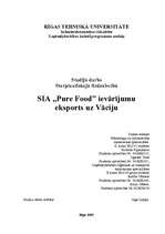 Research Papers 'Starptautiskā tirdzniecība - Pure Food produkcijas eksports uz Vāciju', 1.
