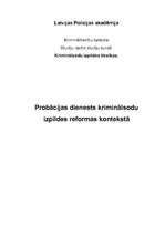 Research Papers 'Probācijas dienests kriminālsodu izpildes reformas kontekstā', 1.