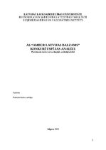 Research Papers 'AS “Amber Latvijas balzams” konkurētspējas analīze', 1.