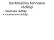 Presentations 'Vispārīgas ziņas par kokapstrādes darbmašīnām', 4.