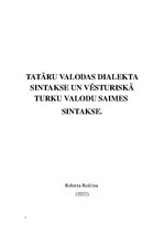 Summaries, Notes 'Tatāru valodas dialekta sintakse', 1.