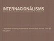 Presentations 'Funkcionālisms un internacionālisms', 21.