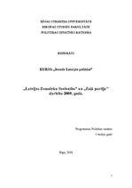 Research Papers 'Latvijas Zemnieku Savienības un Zaļās partijas darbība 2008.gadā', 1.