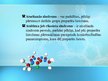 Presentations 'Farmakodinamikas apskats. Darbības mehānismi. Darbības veidi', 10.