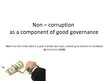 Presentations 'Non-corruption as a Component of Good Governance', 1.