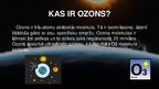 Presentations 'Ozona slānis, ozona slāņa noārdīšanās', 2.