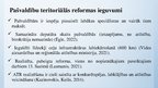 Presentations 'Pašvaldību teritoriālā reforma Latvijā', 12.