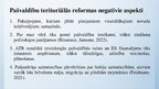 Presentations 'Pašvaldību teritoriālā reforma Latvijā', 13.