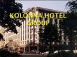 Presentations 'Kolonna Hotel Group', 1.