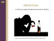 Presentations 'Atkarība - alkoholisms', 4.
