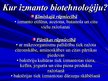 Presentations 'Biotehnoloģijas, to izmantošana', 3.