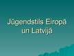 Presentations 'Jūgendstils Latvijā un Eiropā', 1.