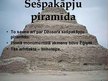 Presentations 'Piramīdas Senajā Ēģiptē', 4.
