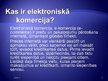 Presentations 'Elektroniskā pasaule', 5.