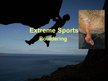 Presentations 'Extreme Sports. Bouldering', 1.