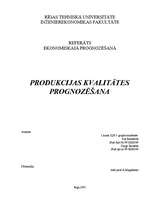 Research Papers 'Produkcijas kvalitātes prognozēšana', 1.