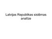 Presentations 'Latvijas Republikas izglītības sistēmas analīze', 1.