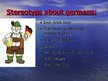 Presentations 'Stereotyps About Latvians and Germans', 8.