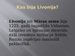 Presentations 'Livonija', 2.