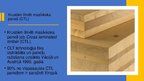 Presentations 'Krustām līmēti masīvkoka paneļi', 3.