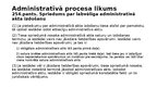 Presentations 'Rīcības brīvība, samērīgums un nenoteiktais tiesību jēdziens', 6.