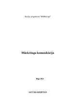 Research Papers 'Mārketinga komunikācija', 1.