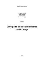Summaries, Notes '2008.gada labākie arhitektūras darbi Latvijā', 1.