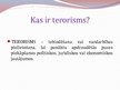 Presentations 'Kiberterorisms', 2.