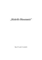 Summaries, Notes 'Rūdolfs Blaumanis', 1.
