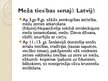 Presentations 'Meža īpašuma formas un to vēsturiskā dinamika Latvijā', 4.