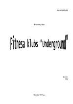 Business Plans 'Fitnesa klubs "Underground"', 1.