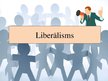 Presentations 'Liberālisms', 1.
