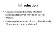 Presentations 'Birth Regulation in Europe: Completing the Contraceptive Revolution', 3.