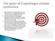 Presentations 'Copenhagen Conference in 2009', 5.