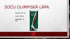 Presentations 'Olimpiskā lāpa', 5.