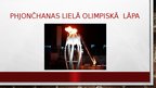 Presentations 'Olimpiskā lāpa', 8.