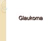 Presentations 'Glaukoma', 1.