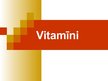 Presentations 'Vispārīga informācija par vitamīniem', 1.