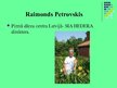 Presentations 'Privātie selekcionāri Latvijā', 17.