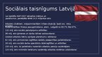 Presentations 'Sociālā taisnīguma nodrošināšana Valsts politikā', 3.
