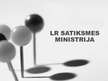 Presentations 'LR Satiksmes ministrija', 1.