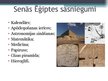 Presentations 'Senās Ēģiptes un Divupes sasniegumi', 2.
