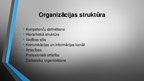 Presentations 'Organizācijas iekšējā un ārējā vide', 6.