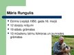 Presentations 'Māris Rungulis "Zaļā menca"', 2.