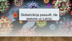 Presentations 'Globalizācija pasaulē, tās ietekme uz Latviju', 1.