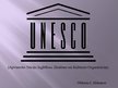 Presentations 'Aģentūra "UNESCO"', 1.