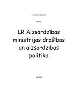 Research Papers 'Latvija Republikas Aizsardzības ministrijas drošības un aizsardzības politika', 1.