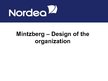 Presentations 'Mintzberg - Design of the Organization', 1.