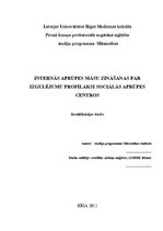 Research Papers 'Internās aprūpes māsu zināšanas par izgulējumu profilaksi sociālās aprūpes centr', 1.