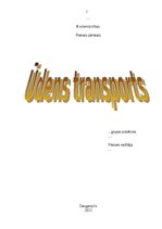 Practice Reports 'Ūdens transports', 1.